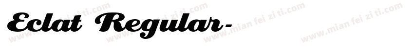Eclat Regular字体转换
